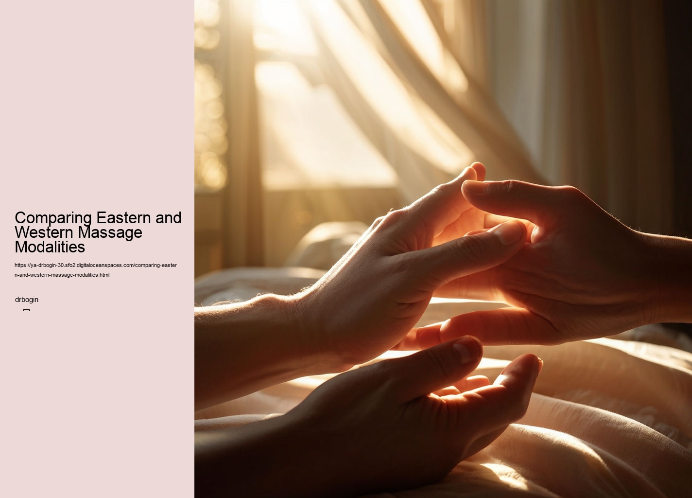 Comparing Eastern and Western Massage Modalities