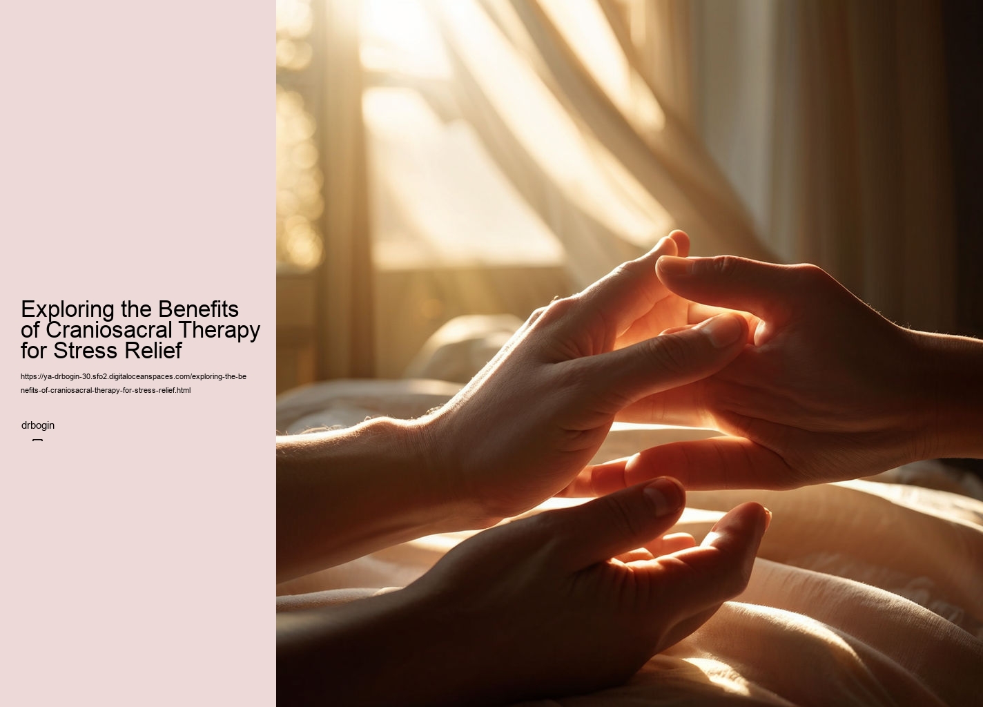 Exploring the Benefits of Craniosacral Therapy for Stress Relief