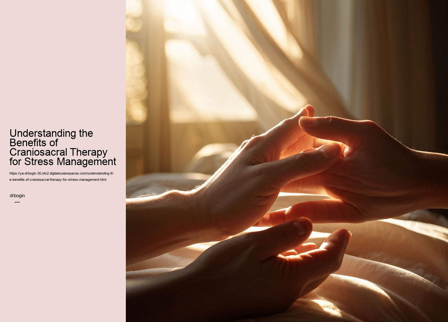 Understanding the Benefits of Craniosacral Therapy for Stress Management